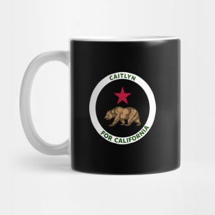 Caitlyn For California - California is worth fighting Mug